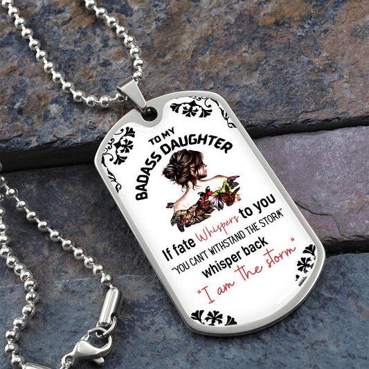 To My BADASS Daughter Necklace